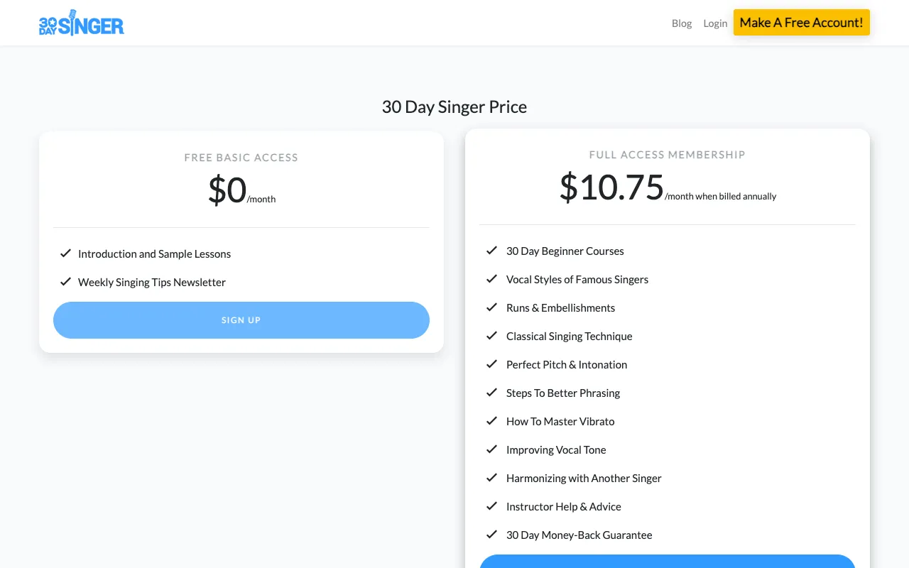 30 Day Singer pricing page showing Free Basic Access at $0 and Full Access Membership at $10.75 per month billed annually